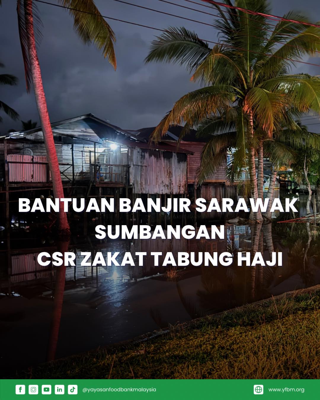 Read more about the article MISI BANTUAN BANJIR SARAWAK