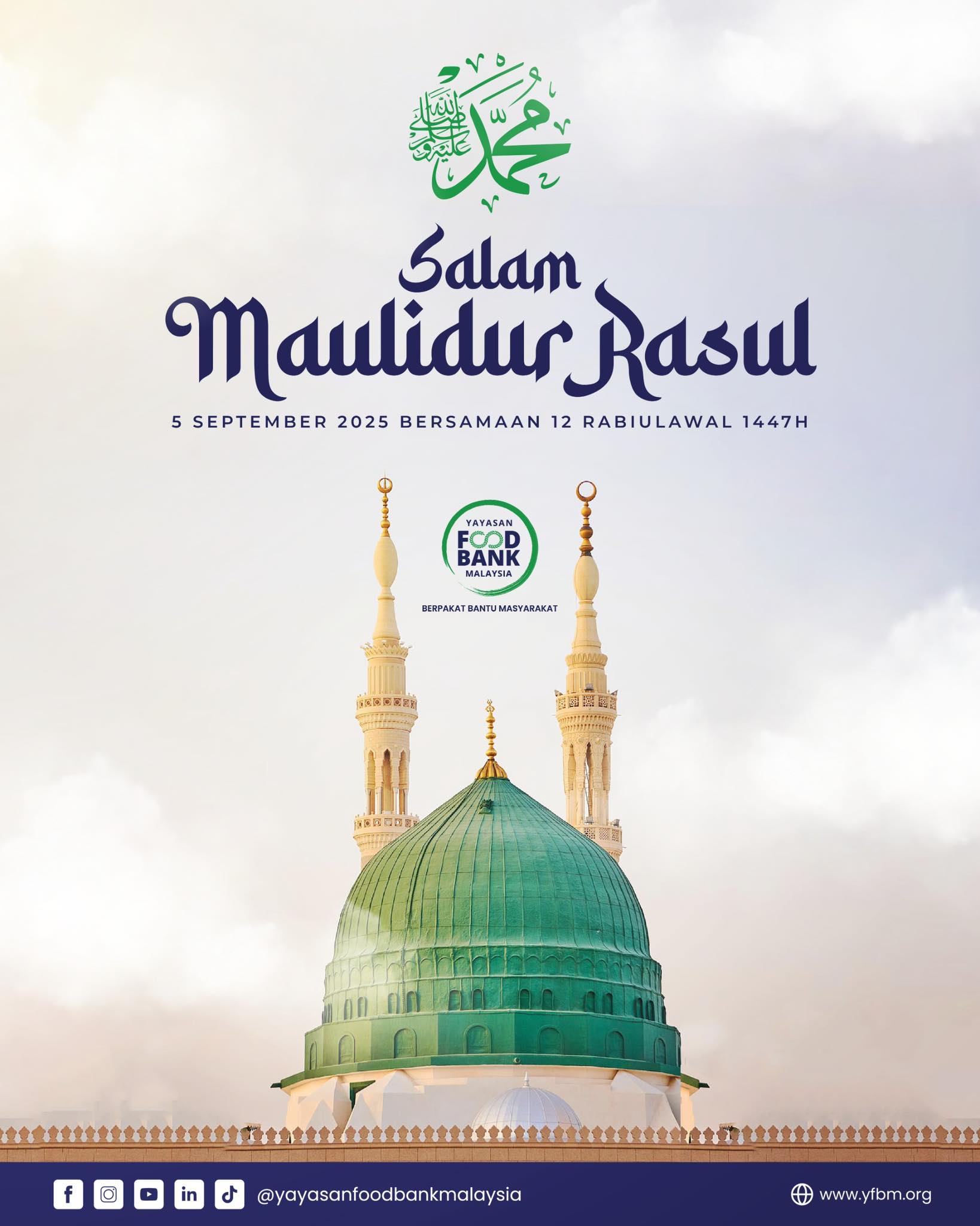 Read more about the article SALAM MAULIDUR RASUL DARI YAYASAN FOOD BANK MALAYSIA