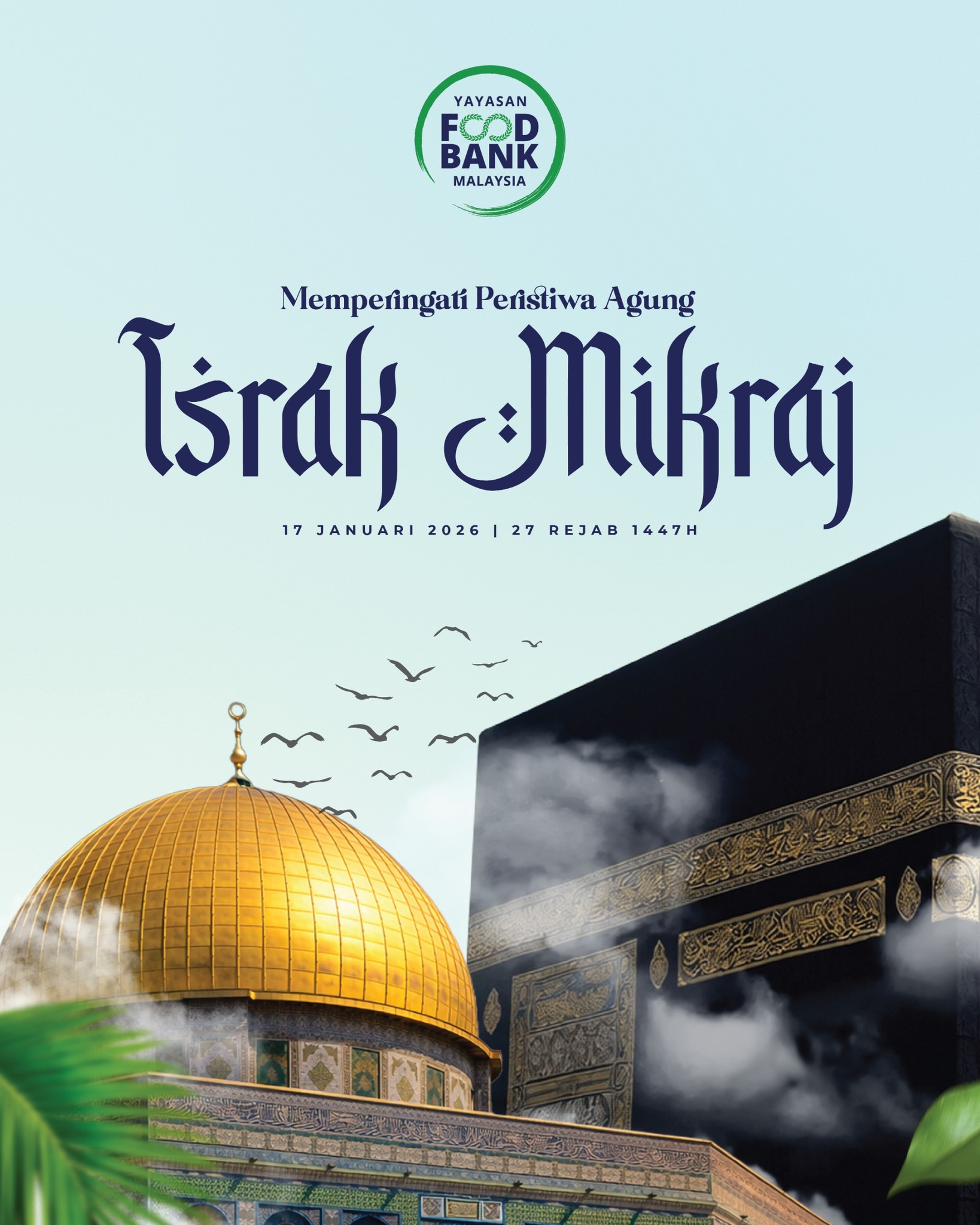 Read more about the article SELAMAT MEMPERINGATI ISRAK MIKRAJ