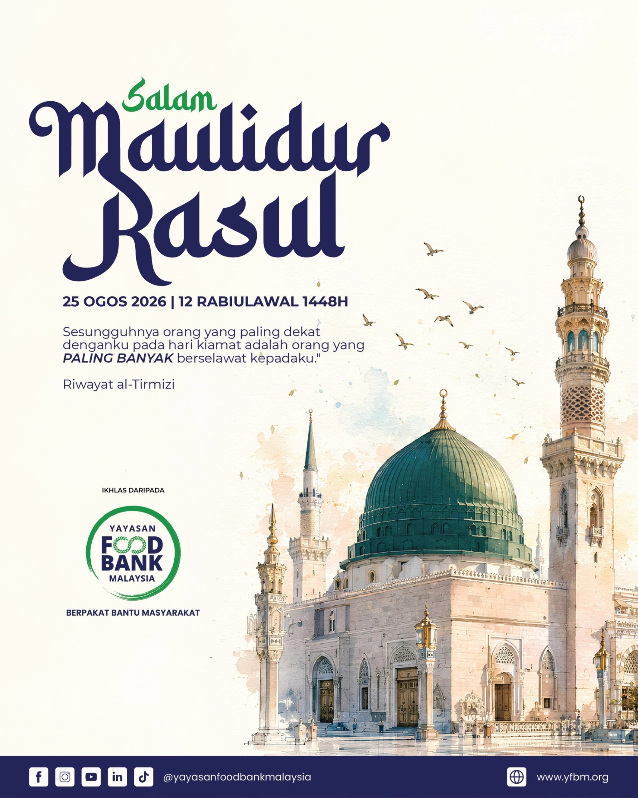 Read more about the article SALAM MAULIDUR RASUL 1448H | MENELADANI AKHLAK RASULULLAH SAW